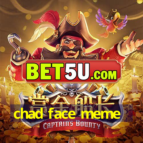 chad face meme